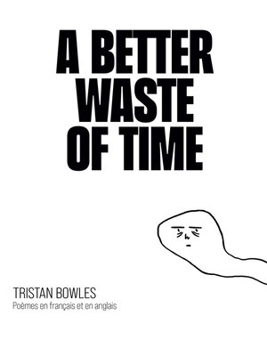cover image of A Better Waste of Time